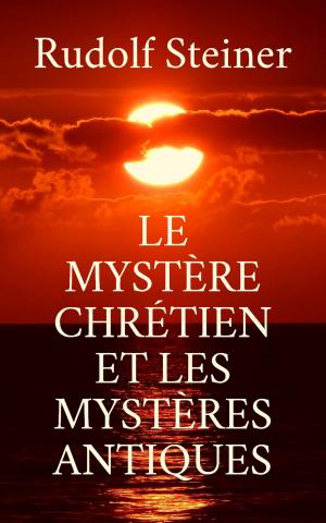 Cover of the book Le Mystère chrétien et les mystères antiques by Norbert Heyse