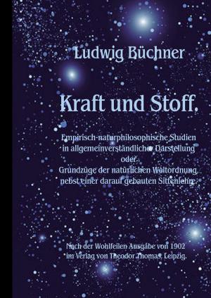 Cover of the book Kraft und Stoff. by Gunda Scholdt
