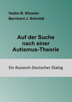 Book cover of Auf der Suche nach einer Autismus-Theorie