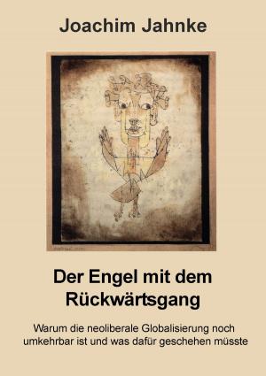 Cover of the book Der Engel mit dem Rückwärtsgang by Nicolas Fayé