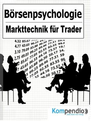 Cover of the book Börsenpsychologie by Franz Raulf, Prof. Dr. med. Volker Wienert, Dr. med. Horst Mlitz