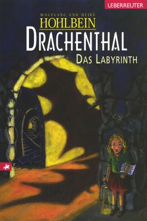 Cover of the book Drachenthal - Das Labyrinth (Bd.2) by Wolfgang Hohlbein, Heike Hohlbein