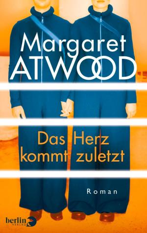 Cover of the book Das Herz kommt zuletzt by Jonathan Littell