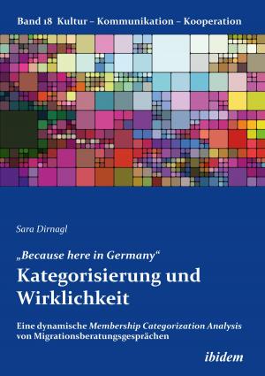 Cover of the book „Because here in Germany“. Kategorisierung und Wirklichkeit by Michail Logvinov