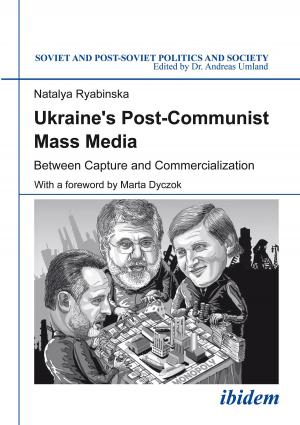 Cover of the book Ukraine's Post-Communist Mass Media by Lex Fullarton