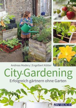Cover of the book City-Gardening by Eva Maria Lipp, Eva Schiefer