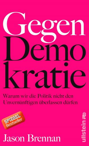 Cover of the book Gegen Demokratie by Jule Winter