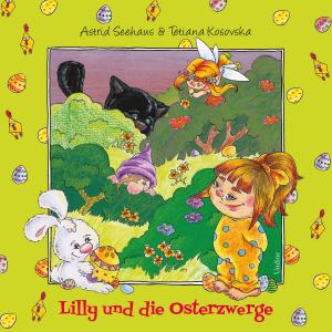 Cover of Lilly und die Osterzwerge