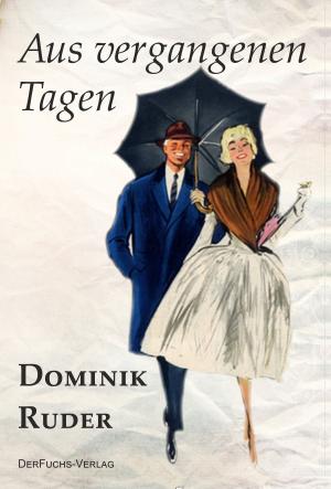 Cover of the book Aus vergangenen Tagen by Jean Racine