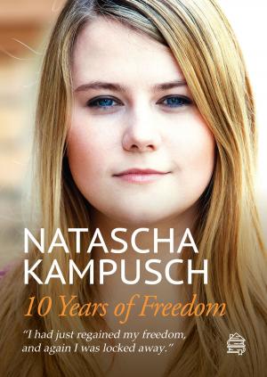 Book cover of 10 Years of Freedom
