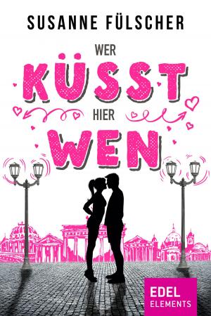 Cover of the book Wer küsst hier wen? by Rebecca Maly