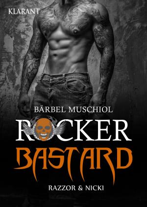 Cover of the book Rocker Bastard. Razzor und Nicki by Lea Petersen