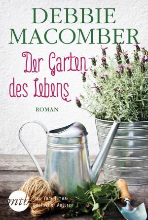Cover of the book Der Garten des Lebens by Molly McAdams