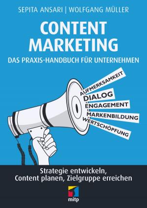 Book cover of Content Marketing. Das Praxis-Handbuch für Unternehmen