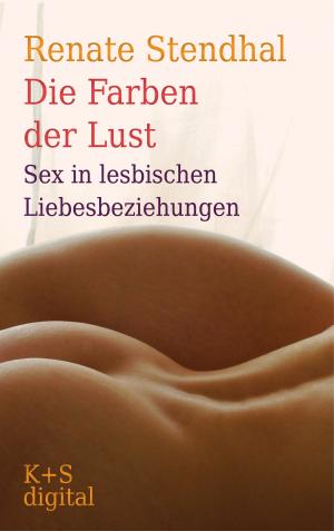 Cover of the book Die Farben der Lust by Susie Bright