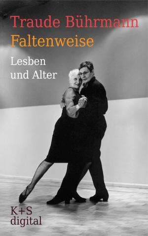 Cover of the book Faltenweise by Katherine V. Forrest, Andrea Krug