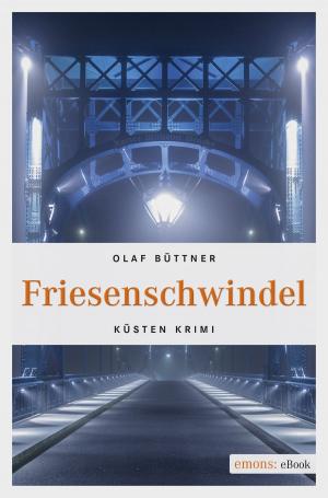 Cover of the book Friesenschwindel by Corinna Kastner