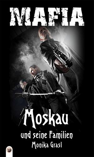 Cover of the book Moskau und seine Familien by Susan Berliner