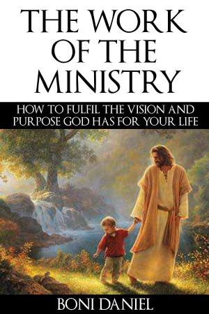 Cover of the book The Work of the Ministry by Emma Garriott