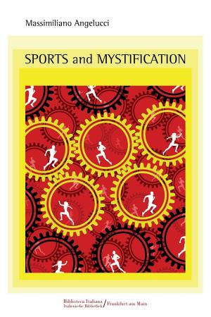Cover of the book SPORTS AND MYSTIFICATION by Dominic Kelsey