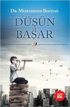 Cover of the book Düşün ve Başar by Fédor Dostoïevski, Charles Morice.