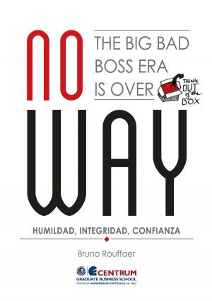 Cover of the book No Way. The big bad boss era is over by Travis Holley