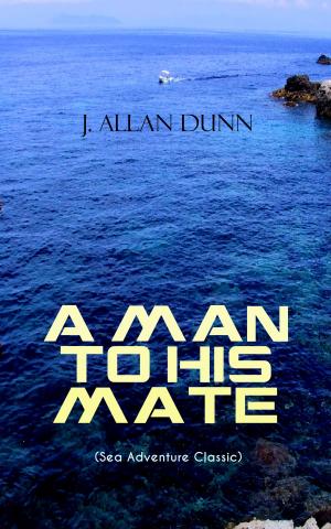 Book cover of A MAN TO HIS MATE (Sea Adventure Classic)