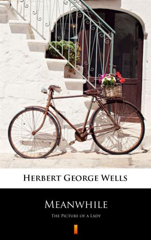 Cover of the book Meanwhile by George Griffiths