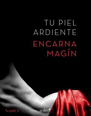 Cover of the book Tu piel ardiente by Janice M. Whiteaker