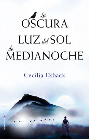 Cover of the book La oscura luz del sol de medianoche by José Manuel García Marín