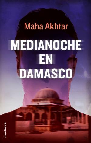 Cover of the book Medianoche en Damasco by Edgar Wallace