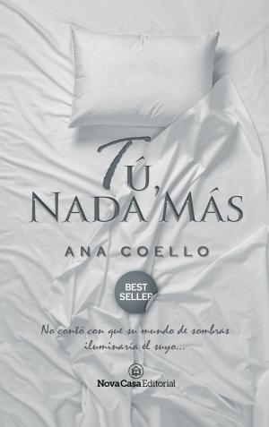 Book cover of Tú, nada más