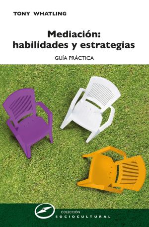 Book cover of Mediación: habilidades y estrategias