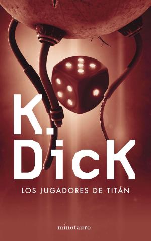 Cover of the book Los jugadores de Titán by Tricia Zoeller
