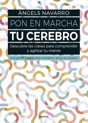 Cover of the book Pon en marcha tu cerebro by Lorenzo Silva