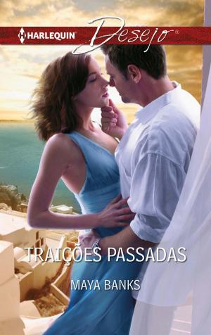 Cover of the book Traições passadas by David Bogan, Keith Davies