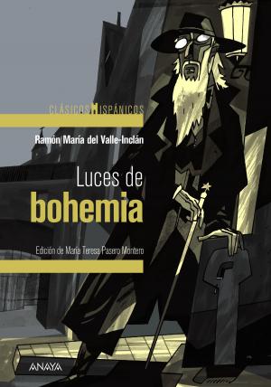 Cover of the book Luces de bohemia by Pedro Mañas Romero