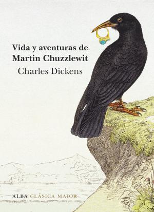 Cover of the book Vida y aventuras de Martin Chuzzlewit by Mª Isabel Sánchez Vegara