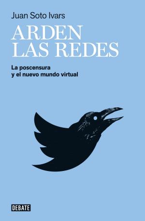Cover of the book Arden las redes by Christian Gálvez