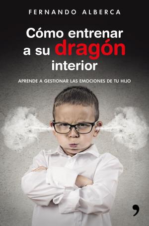 Cover of the book Cómo entrenar a su dragón interior by Geronimo Stilton