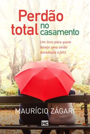 Cover of the book Perdão total no casamento by Alderi Souza de Matos