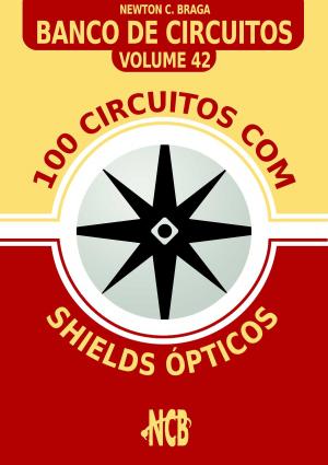 Cover of 100 Circuitos com Shields Ópticos