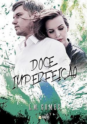 Cover of the book Doce imperfeição by Olivia B. Dannon