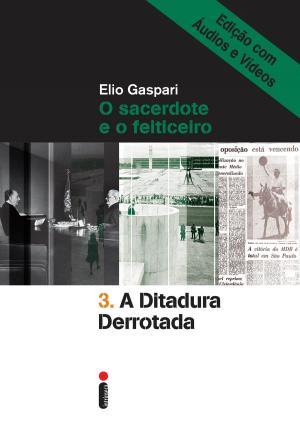 Book cover of A ditadura derrotada Edição com áudios e vídeos