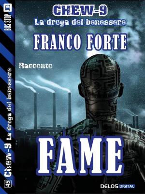 Cover of the book Fame by Scilla Bonfiglioli