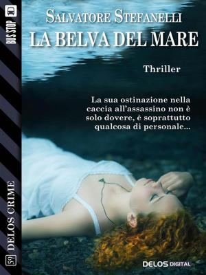 Book cover of La belva del mare