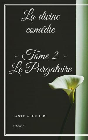 Book cover of La divine comédie - Tome 2 - Le Purgatoire