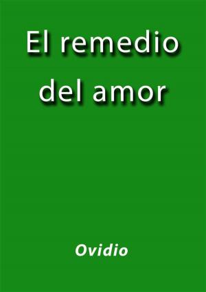 Book cover of El remedio del amor