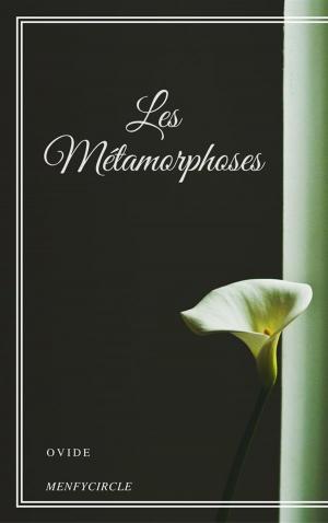 Cover of the book Les Métamorphoses by Avril O'Reilly
