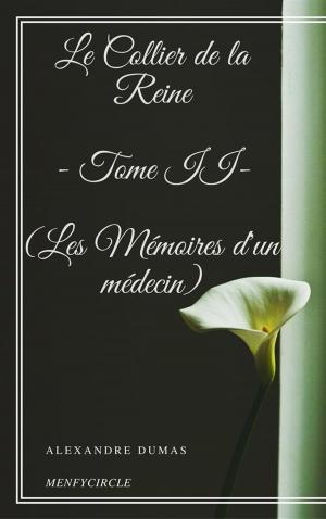 Cover of Le Collier de la Reine - Tome II (Les Mémoires d'un médecin)